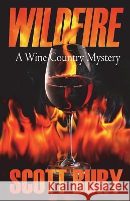 Wildfire Scott Bury 9781987846126 Independent Authors International - książka