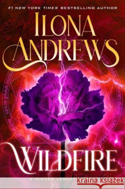 Wildfire: A Hidden Legacy Novel Ilona Andrews 9780063382978 HarperCollins Publishers Inc - książka