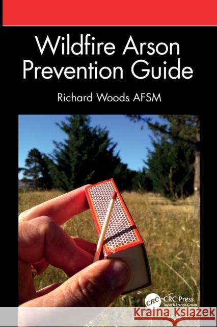 Wildfire Arson Prevention Guide Richard J. Woods 9781032405940 CRC Press - książka