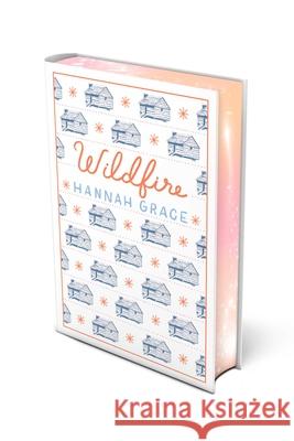Wildfire: Deluxe Edition Hardcover Hannah Grace 9781668091968 Atria Books - książka