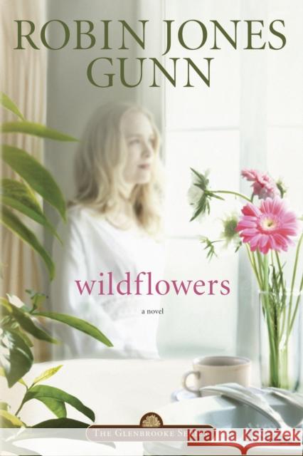 Wildflowers Robin Jones Gunn 9781590522394 Multnomah Publishers - książka