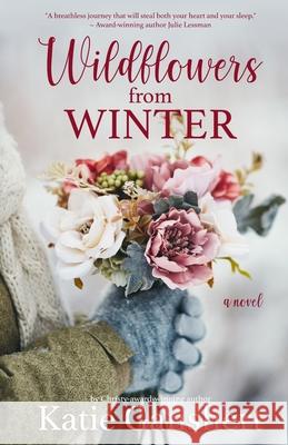 Wildflowers from Winter Katie Ganshert   9798393796303 Independently Published - książka