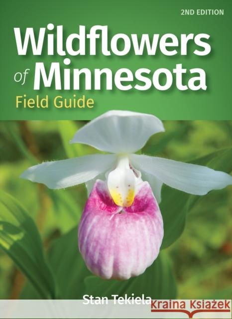 Wildflowers of Minnesota Field Guide Stan Tekiela 9781647551032 Adventure Publications - książka