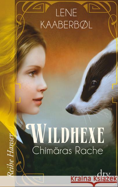 Wildhexe - Chimäras Rache Kaaberbøl, Lene 9783423626347 DTV - książka