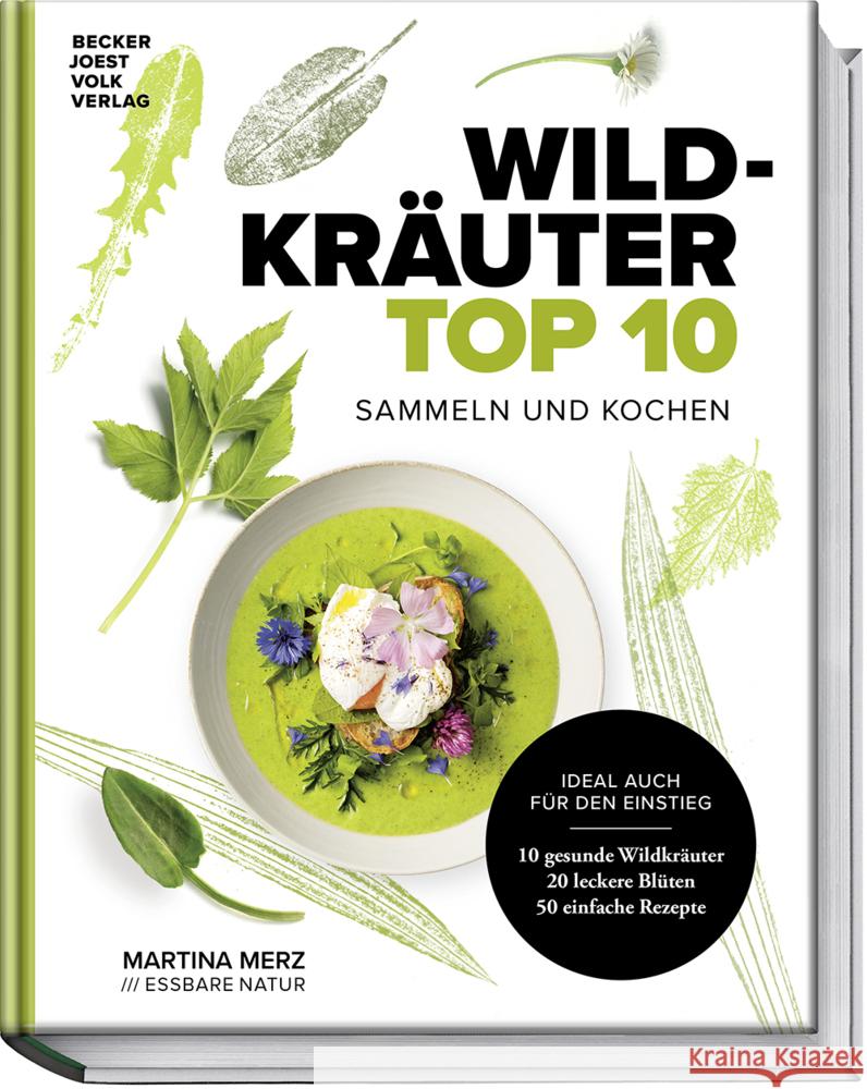 Wildkräuter Top 10 Merz, Martina 9783954533800 Becker-Joest-Volk - książka