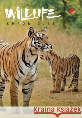 Wildlife Chronicles Adit Jain 9789355205162 Rupa Publications India - książka