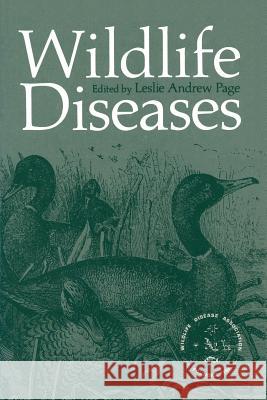 Wildlife Diseases Leslie Page 9781475716580 Springer - książka