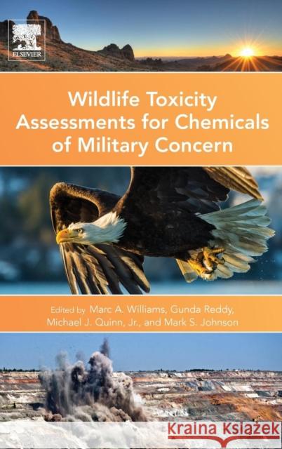 Wildlife Toxicity Assessments for Chemicals of Military Concern Mark Johnson 9780128000205 Elsevier Science & Technology - książka