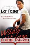 Wildly Winston Lori Foster 9780425207857 Berkley Publishing Group