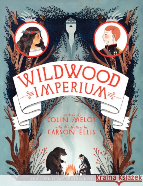 Wildwood Imperium Colin Meloy Carson Ellis 9780062024763 Balzer & Bray/Harperteen - książka