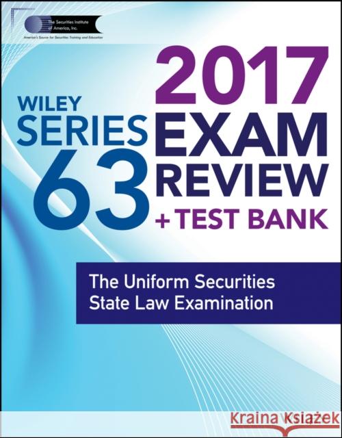 Wiley FINRA Series 63 Exam Review: The Uniform Securities State Law Examination Wiley,  9781119379843 John Wiley & Sons - książka