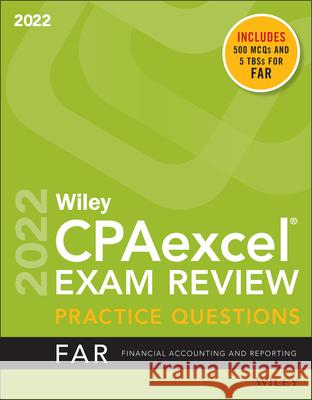 Wiley's CPA Jan 2022 Practice Questions: Financial Accounting and Reporting Wiley 9781119848448 Wiley - książka