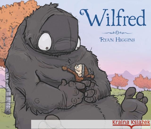 Wilfred Ryan T. Higgins Ryan Higgins 9780803737327 Dial Books - książka