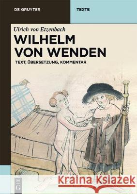 Wilhalm von Wenden Ulrich Von Etzenbach, Mathias Herweg, Mathias Herweg 9783110291834 de Gruyter - książka