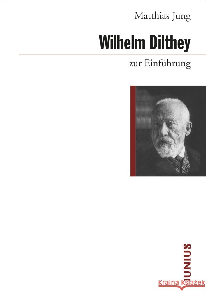 Wilhelm Dilthey zur Einführung Jung, Matthias 9783885060888 Junius Verlag - książka