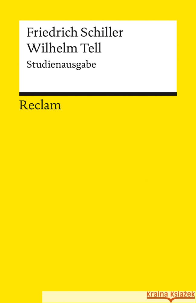 Wilhelm Tell Schiller, Friedrich 9783150142134 Reclam, Ditzingen - książka