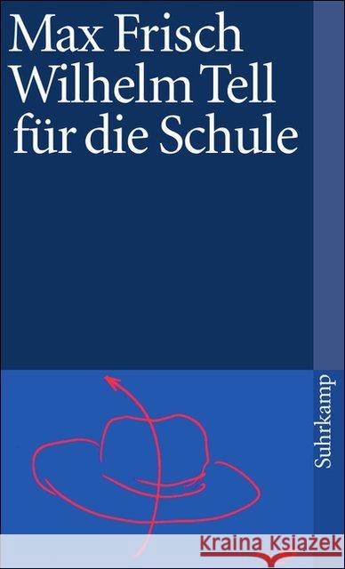 Wilhelm Tell für die Schule Frisch, Max   9783518365021 Suhrkamp - książka