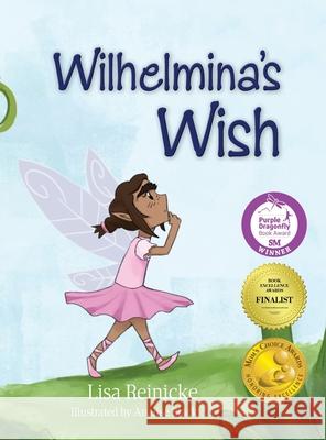 Wilhelmina's Wish Lisa Reinicke Analise Black 9780999363768 Our House Publications, LLC - książka