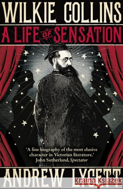 Wilkie Collins: A Life of Sensation Andrew Lycett 9780099557340 Windmill Books - książka