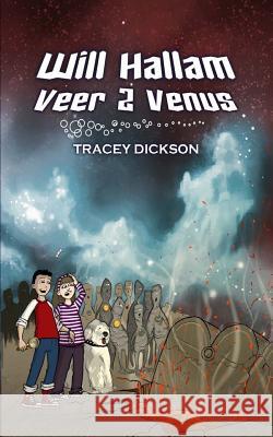 Will Hallam: Veer 2 Venus Tracey Dickson 9780987406736 Willspress.com - książka