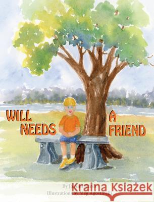 Will Needs a Friend Jo Ann Kersh   9780985838614 Bradham Press - książka
