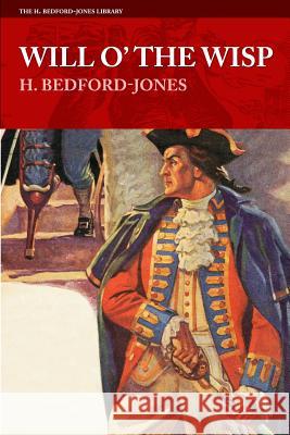 Will o' the Wisp Bedford-Jones, H. 9781618272072 Altus Press - książka
