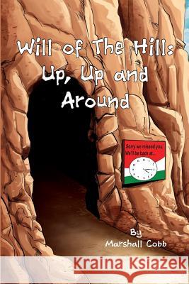 Will of The Hill: Up, Up and Around Experts, Epublishing 9781726708777 Independently Published - książka