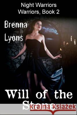 Will of the Stone Brenna Lyons 9781943528134 Fireborn Publishing, LLC - książka