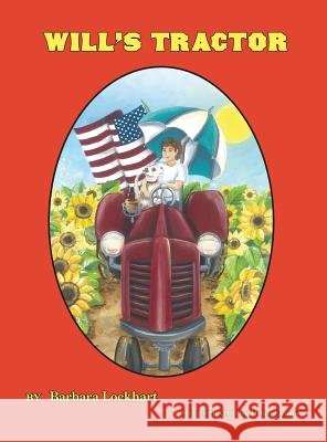 Will's Tractor Barbara Lockhart Heidi Evans 9781628061314 Salt Water Media, LLC - książka
