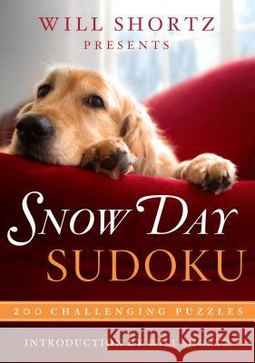 Will Shortz Presents Snow Day Sudoku: 200 Challenging Puzzles Will Shortz 9781250106339 St. Martin's Griffin - książka