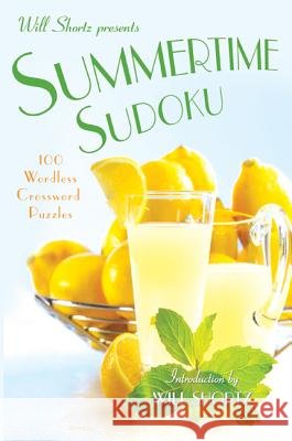 Will Shortz Presents Summertime Sudoku Will Shortz 9780312588441 St. Martin's Griffin - książka