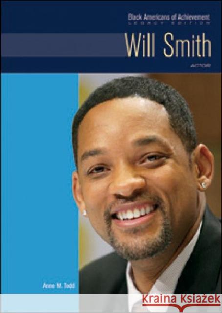 Will Smith: Actor Anne M Todd 9781604137132 Chelsea House Publications - książka