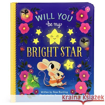 Will You Be My Bright Star? Bunting, Rose 9781646380916 Cottage Door Press - książka