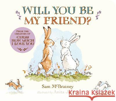 Will You Be My Friend? Sam McBratney Anita Jeram 9781536233407 Candlewick Press (MA) - książka
