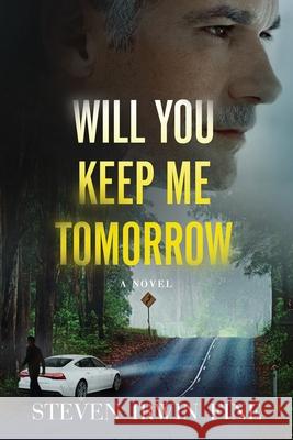 Will You Keep Me Tomorrow Steven Fine 9781737077732 Central Park South Publishing - książka