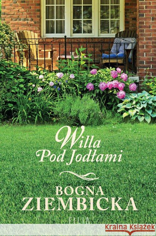 Willa Pod Jodłami Ziembicka Bogna 9788381954198 Filia - książka