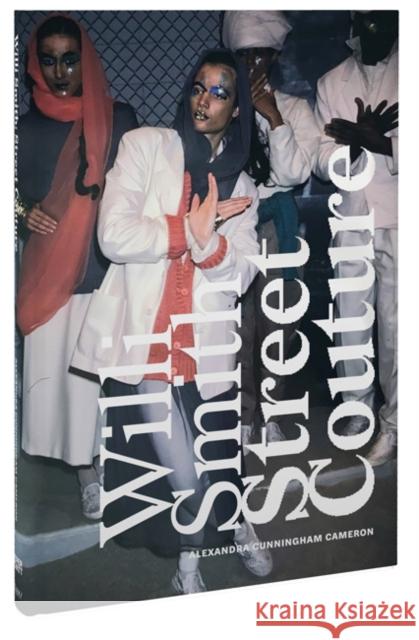 Willi Smith: Street Couture Alexandra Cameron Cunningham 9780847868193 Rizzoli Electa - książka