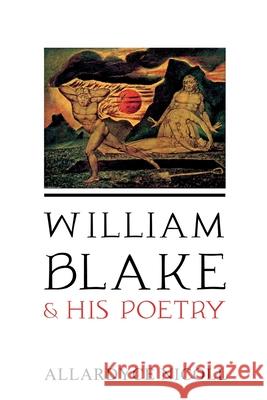 William Blake and His Poetry Allardyce Nicoll 9781396319259 Left of Brain Books - książka