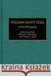 William Grant Still: A Bio-Bibliography Dabrishus, Michael J. 9780313252556 Greenwood Press