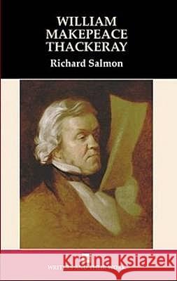 William Makepeace Thackeray Salmon, Richard 9780746309964 NORTHCOTE HOUSE PUBLISHERS LTD - książka