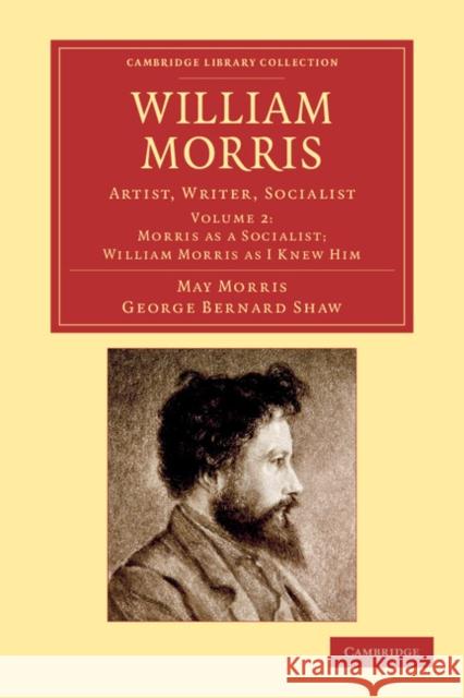 William Morris: Artist, Writer, Socialist Morris, May 9781108054621 Cambridge University Press - książka