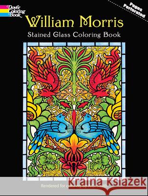 William Morris Stained Glass Coloring Book William Morris A. G. Smith 9780486410425 Dover Publications Inc. - książka