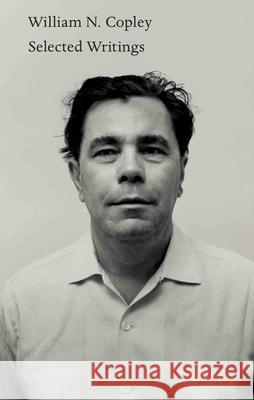 William N. Copley: Selected Writings Copley, William 9783960987765 Verlag der Buchhandlung König - książka