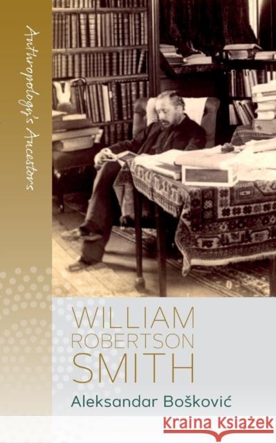 William Robertson Smith Boskovic Aleksandar 9781800731585 Berghahn Books - książka