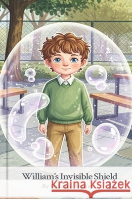William's Invisible Shield Stories, Polarina 9798251414004 Independently Published - książka