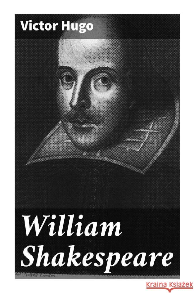 William Shakespeare Hugo, Victor 9788027294572 Good Press - książka