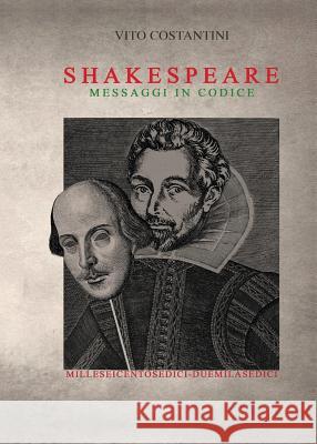William Shakespeare - Messaggi in Codice Vito Costantini 9788891178350 Youcanprint Self-Publishing - książka