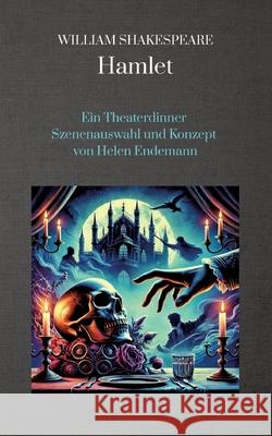 William Shakespeare Hamlet Endemann, Helen 9783384628985 tredition - książka
