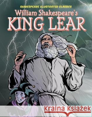 William Shakespeare's King Lear Adapted By Daniel Conner Brian Farrens Ben Dunn 9781098233280 Graphic Planet - książka