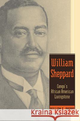 William Sheppard: Congo's African American Livingstone Phipps, William E. 9780664502034 Geneva Press - książka